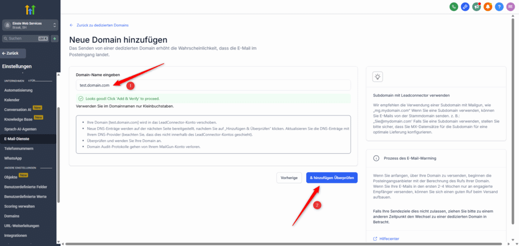 Screenshot aus GoHighLevel beim Hinzufügen einer neuen dedizierten Domain. Der Domainname „test.domain.com“ wurde erfolgreich eingegeben, und der grüne Hinweis bestätigt die Gültigkeit. Unten rechts ist die Schaltfläche „& hinzufügen Überprüfen“ markiert, um die Domain zu verifizieren.