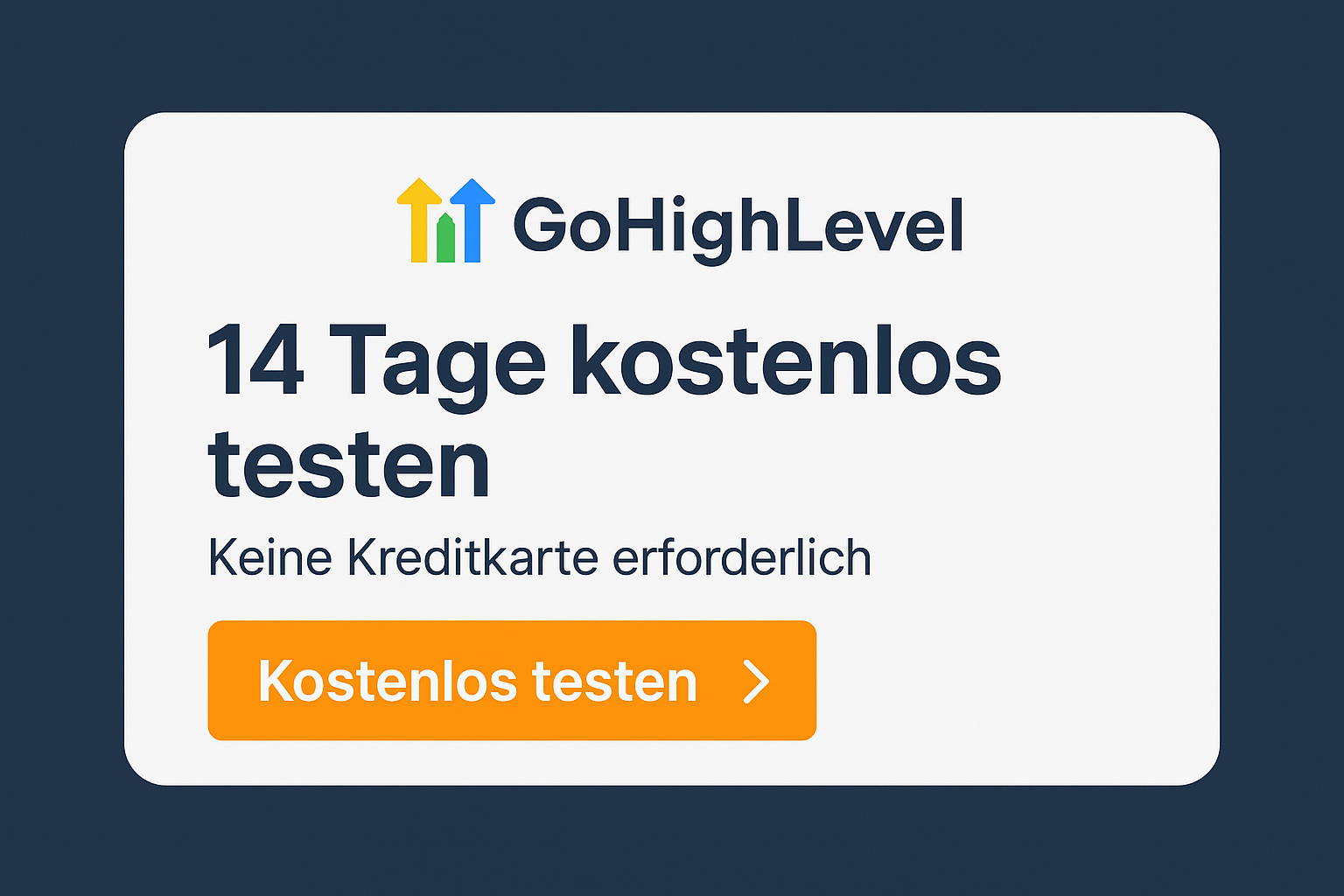 Call-to-Action-Grafik auf Deutsch: Jetzt GoHighLevel 14 Tage kostenlos testen ohne Kreditkarte